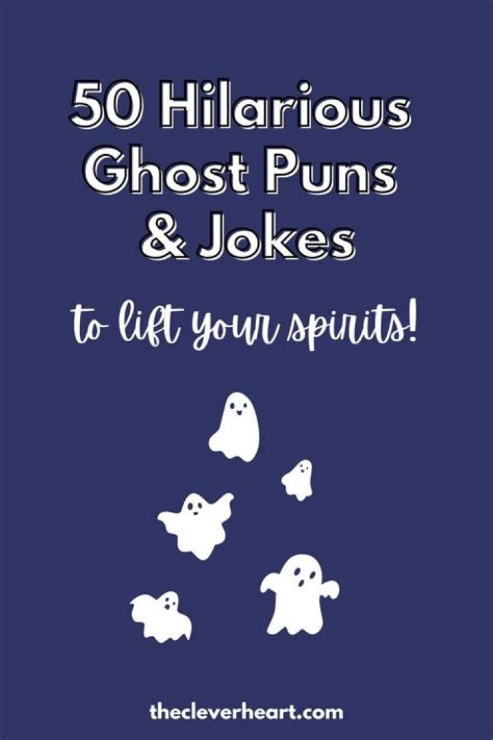 70+ funny ghost puns and jokes that will lift your spirits