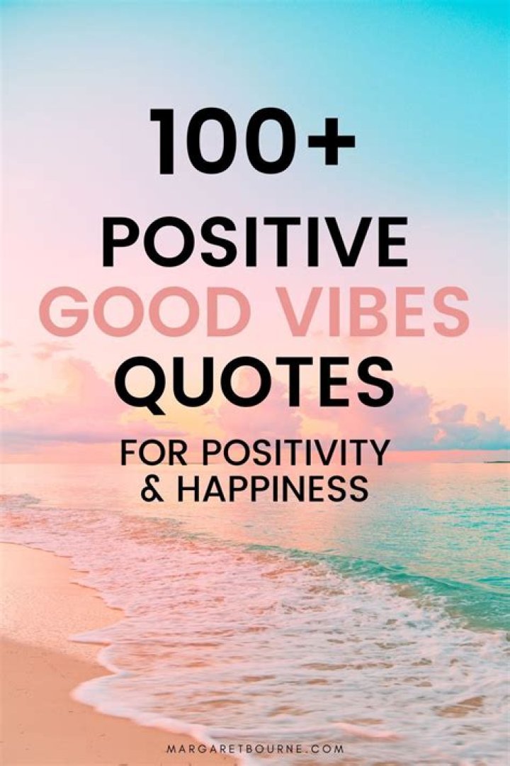 70+ positive good vibes quotes and captions for Instagram