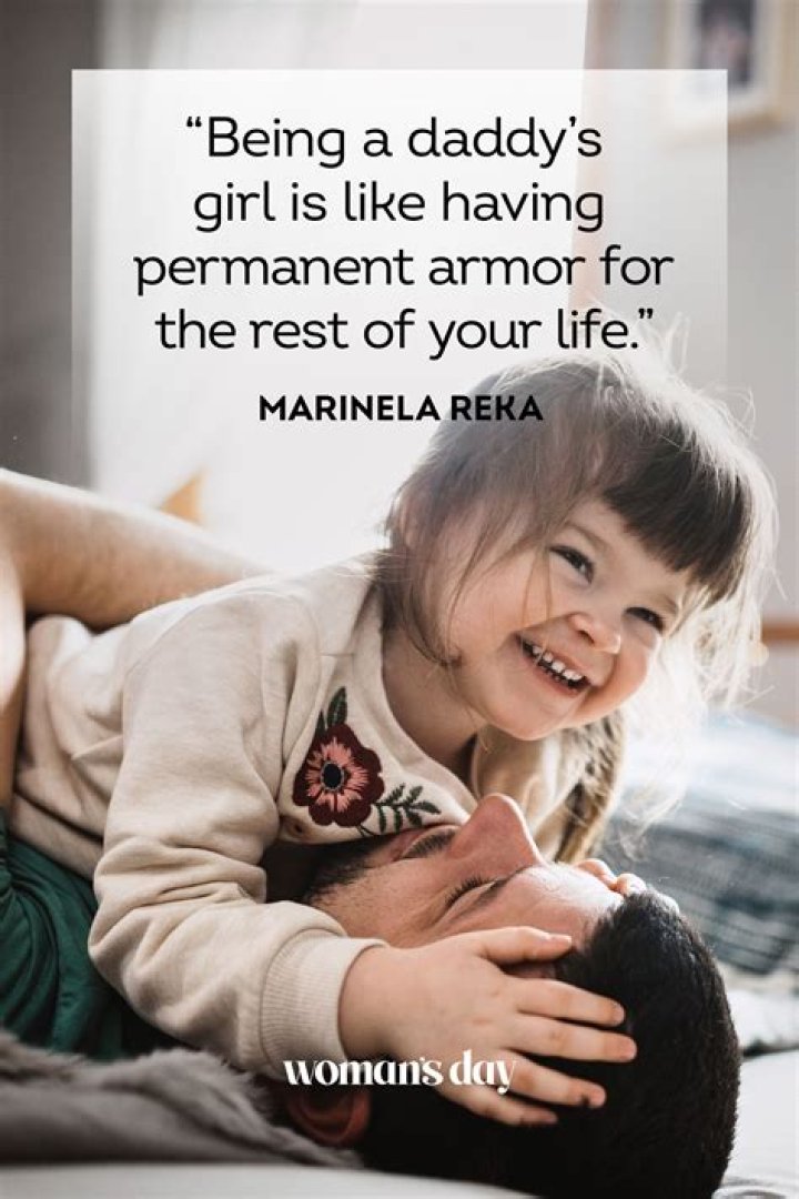 Adorable father daughter quotes for all the daddy’s girls out there