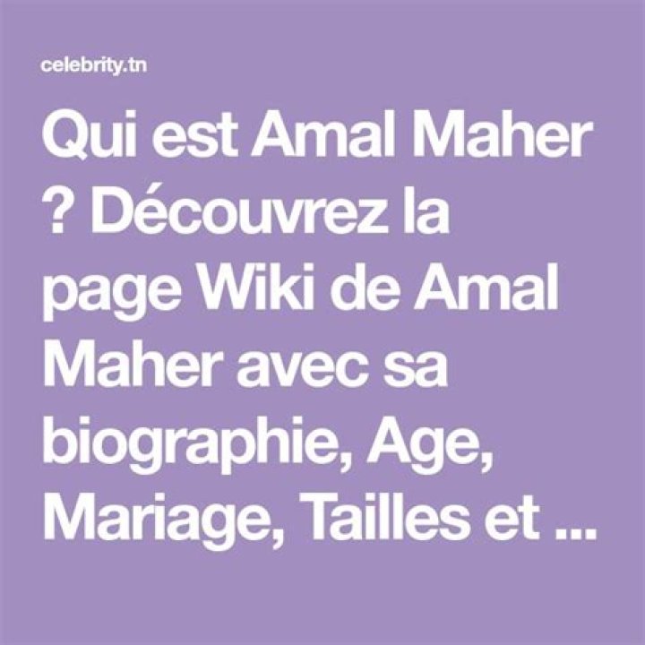 Amal Maher Wiki, Biographie, Age, Taille, Mariage, Contact & Informations