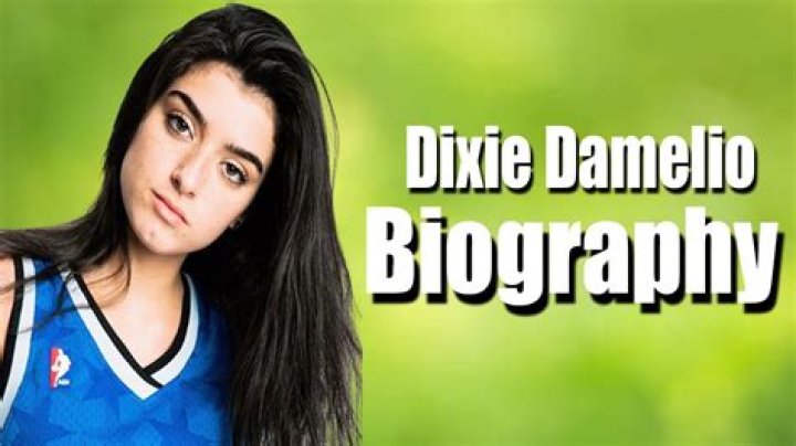 Dixie Damelio – Biography, Facts & Life Story
