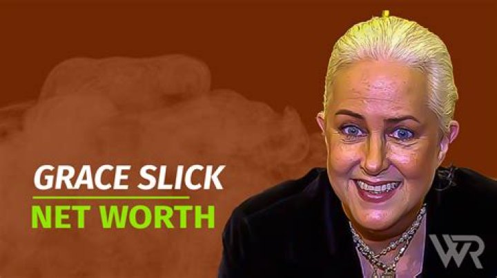 Grace Slick Net Worth – How Much is Slick Worth?