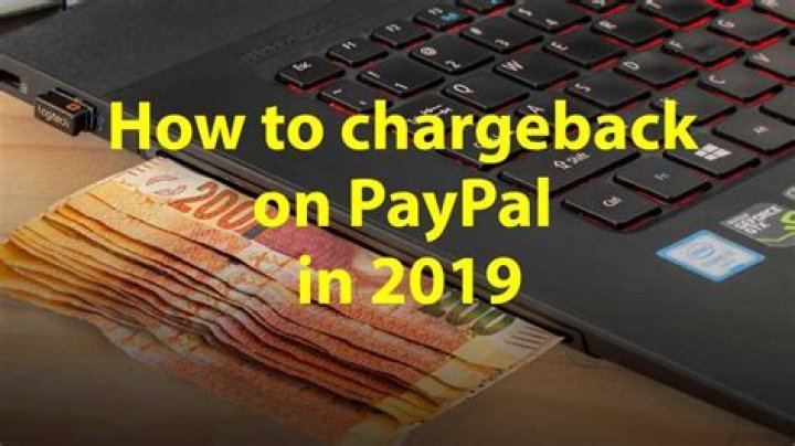 How to chargeback on PayPal in 2019