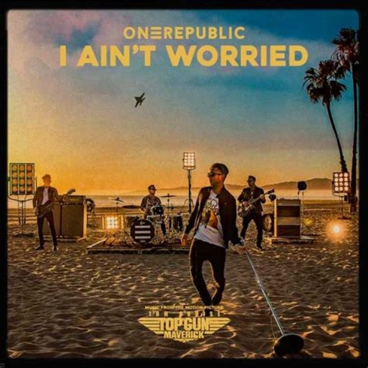 I Ain’t Worried by Onerepublic from USA