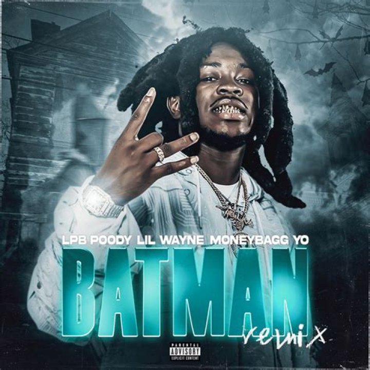Lyrics & Translations of Batman (Remix) by Lil Wayne & Moneybagg & Lpb Poody