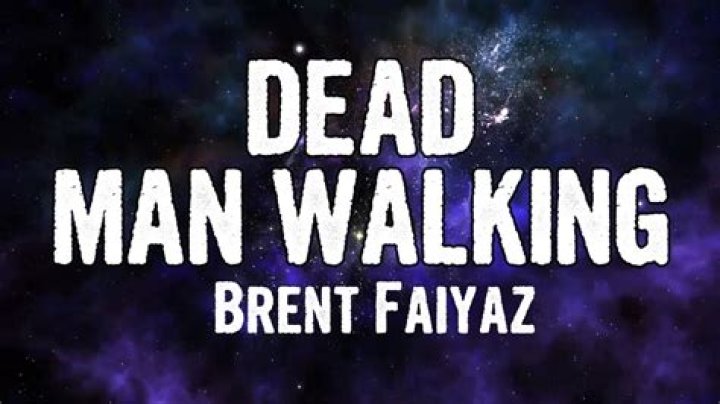 Lyrics & Translations of Dead Man Walking by Brent Faiyaz