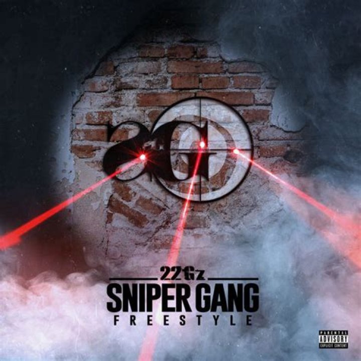 Lyrics & Translations of Sniper Gang Freestyle Pt 2 by 22Gz