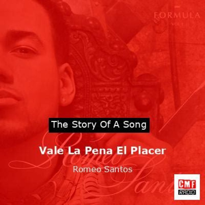 Lyrics & Translations of Vale La Pena El Placer by Romeo Santos