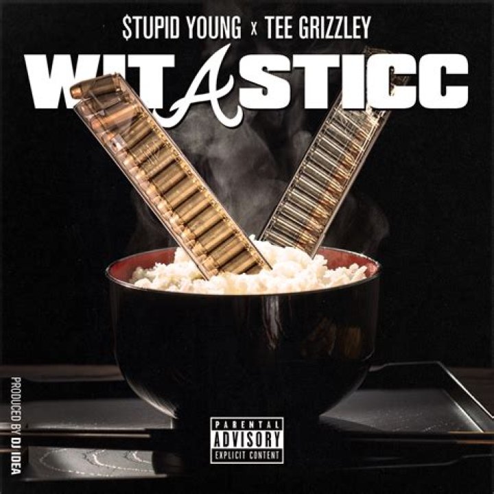 Lyrics & Translations of Wit A Sticc by Tee Grizzley & $Tupid Young