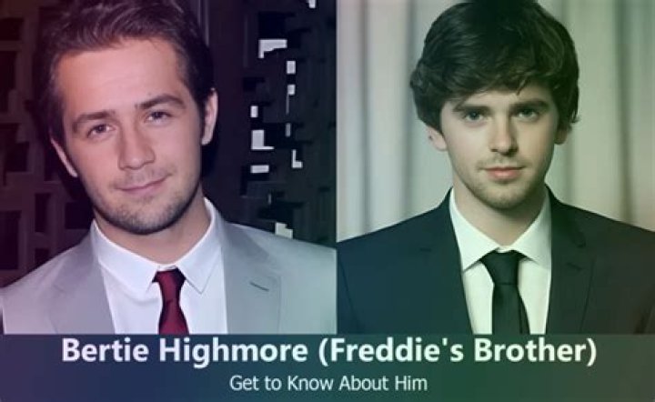 Meet His Brother Bertie Highmore