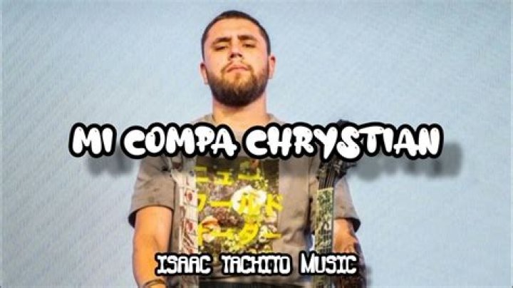 Mi Compa Chrystian 