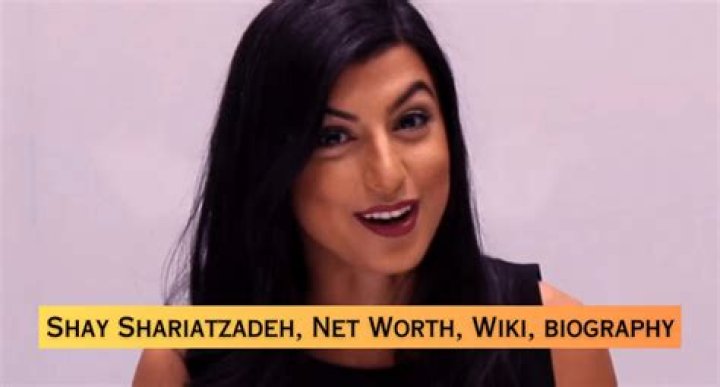 Shay Shariatzadeh Net Worth – How Much is Shay Shariatzadeh Worth?