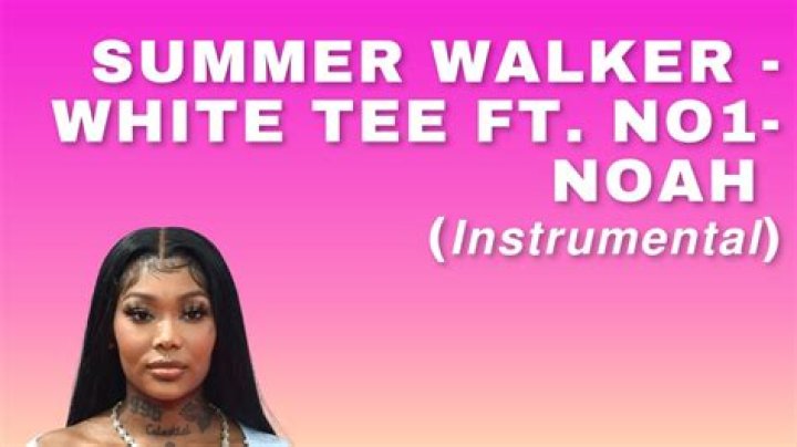 Summer Walker – White Tee (Speed Up) ft. NO1-NOAH (Mp3 Download)