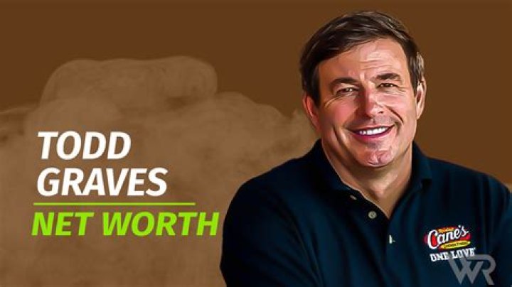 Todd Graves Net Worth – How Much is Graves Worth?